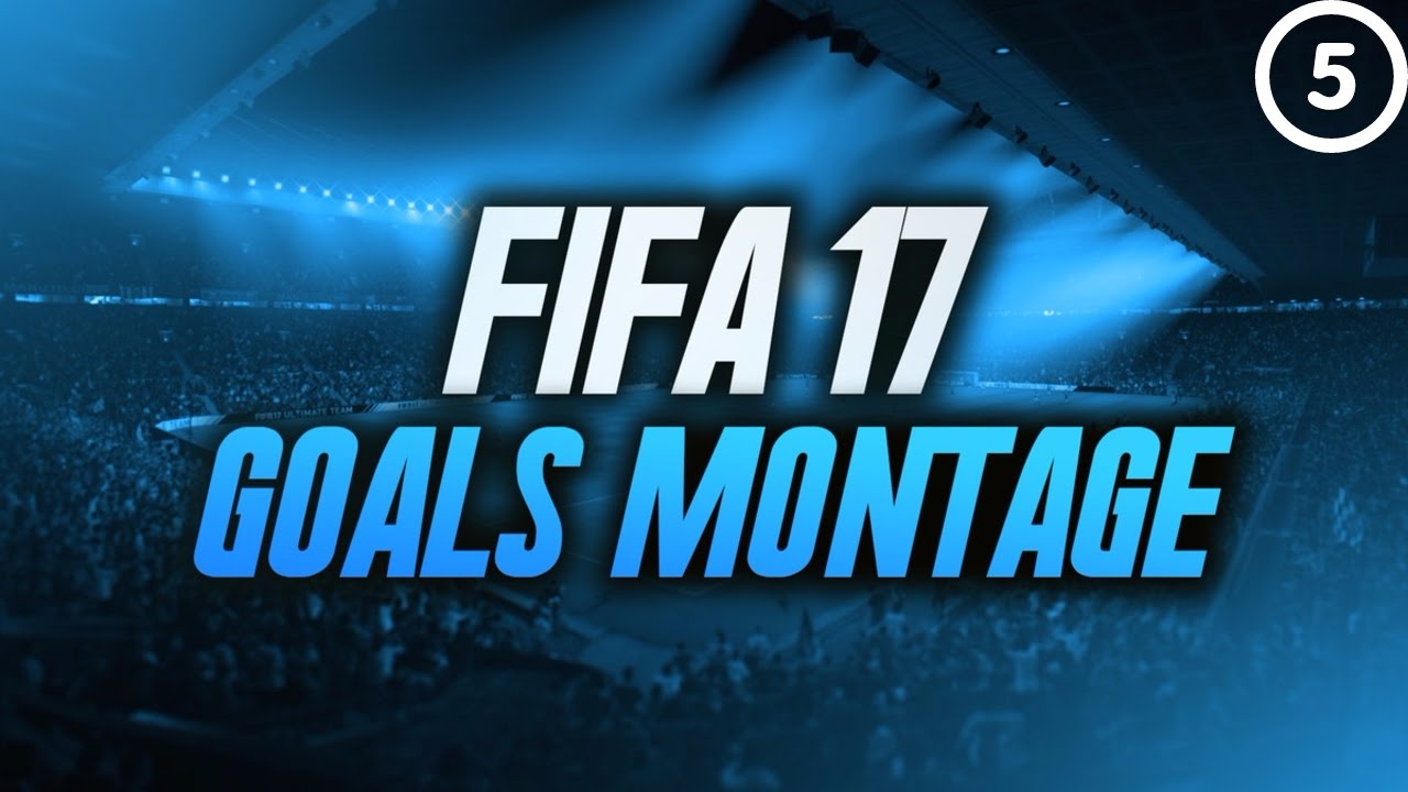 Fifa 17 - GOAL MONTAGE | EPISODE 5 FROM RIGHT BACK!!!