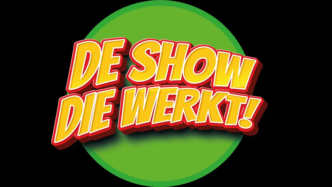 De Show Die Werkt