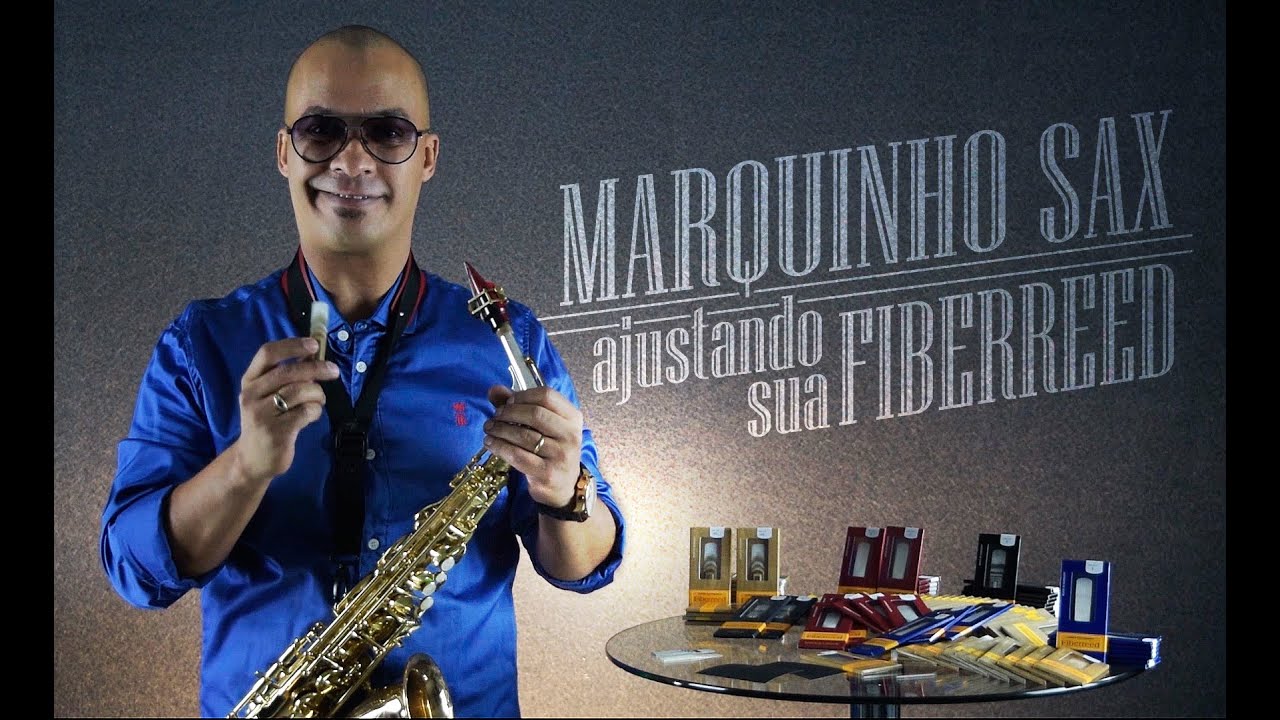 Como ajustar sua Palheta Fiberreed, com Marquinho Sax.