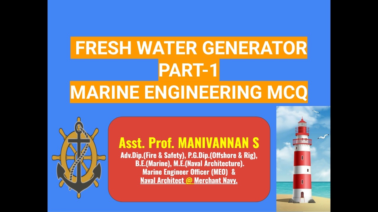 Ship Fresh Water Generator MCQ Questions & Answers | Part-1 | Marine Engineering | Exam Preparation