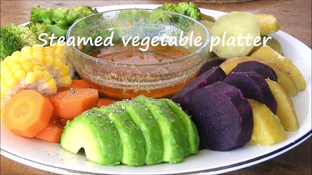 Steamed vegetable recipe - healthy platter