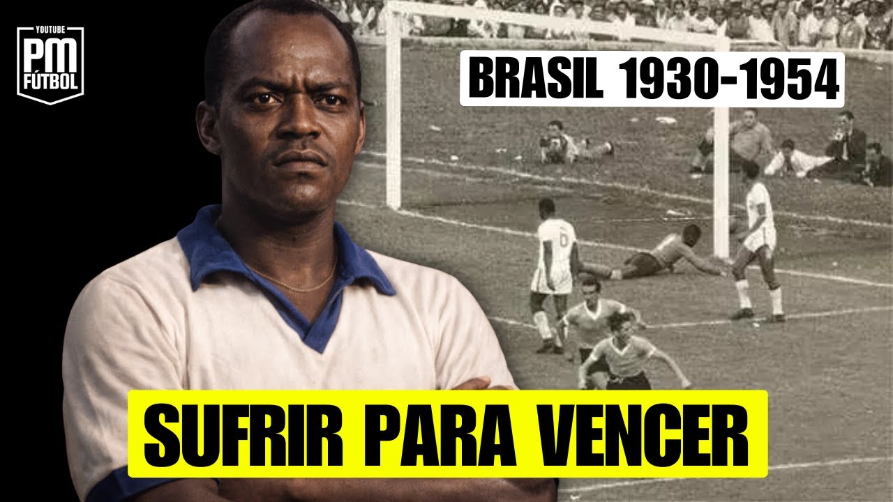 Brasil 1930-1954: Aprender a ser gigante en el barro de la derrota