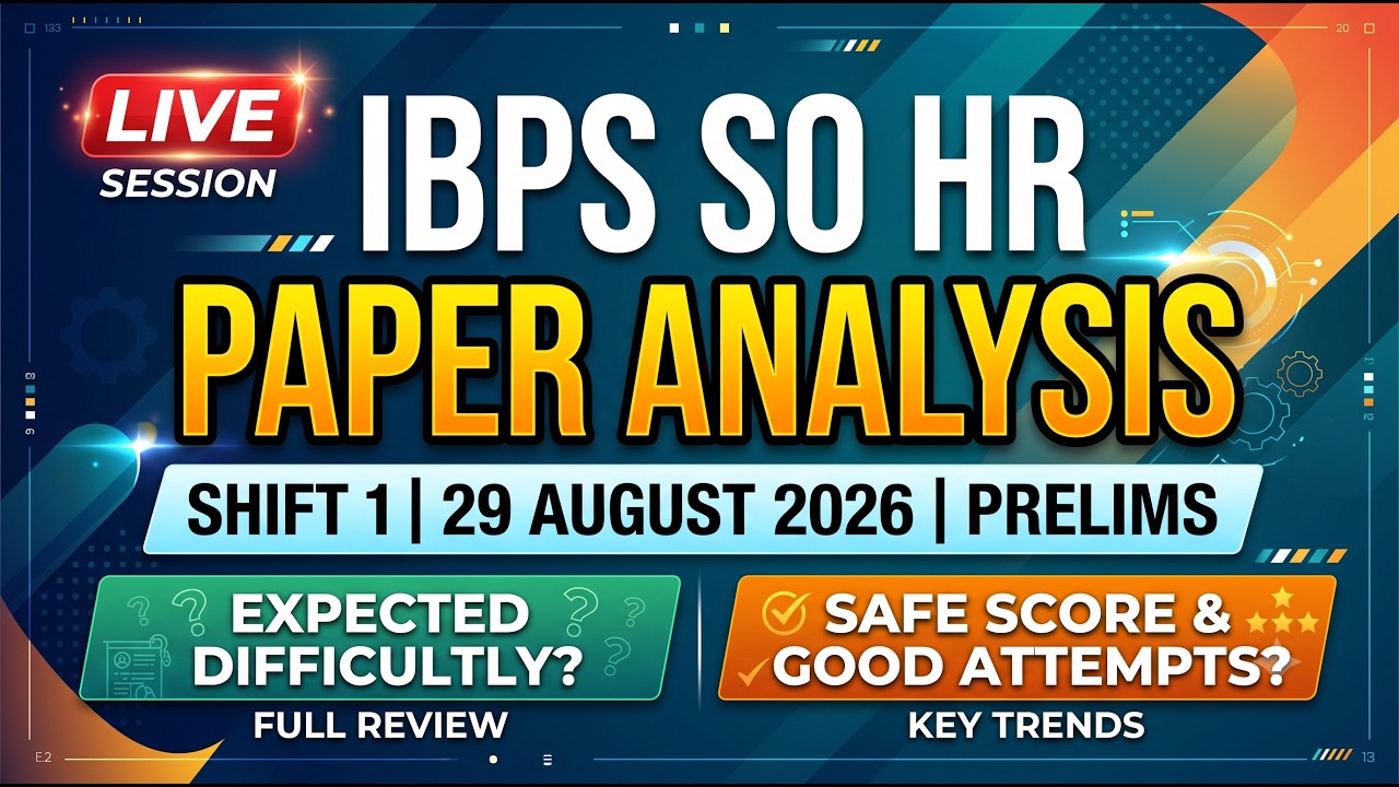 🔴 LIVE: IBPS SO HR Prelims Exam Analysis | Shift 1 (29 August) | Good Attempts & Review