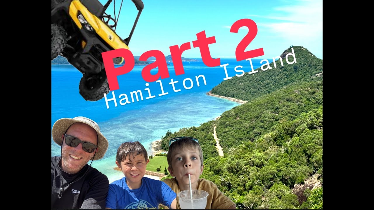 Hamilton Island adventure Part 2