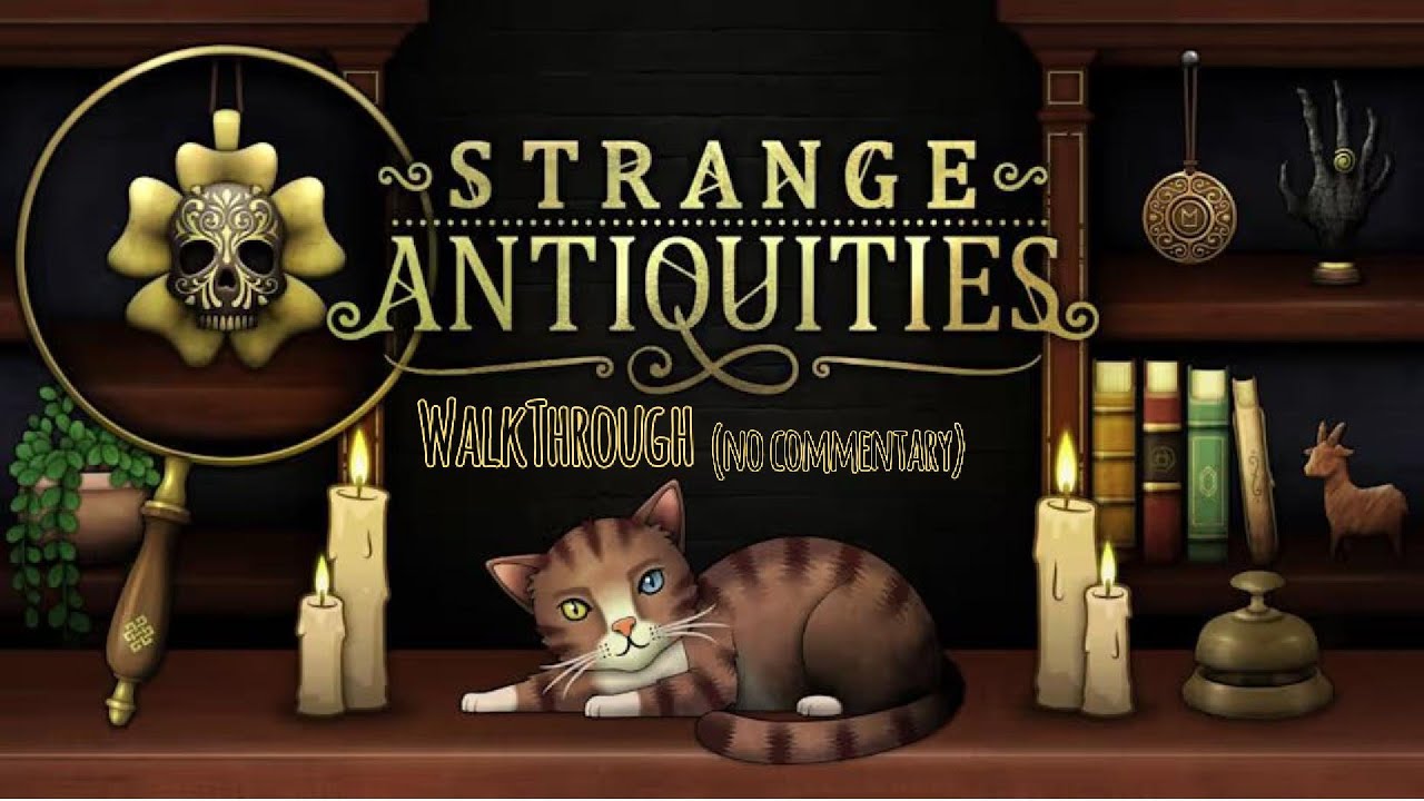 STRANGE ANTIQUITIES | DAY 8bis | Guessing & Sorting