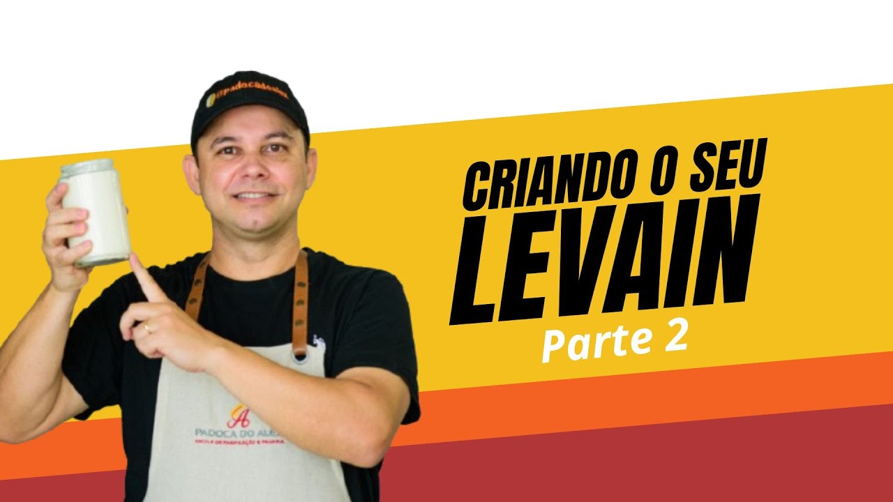 Criando o Levain - parte 2