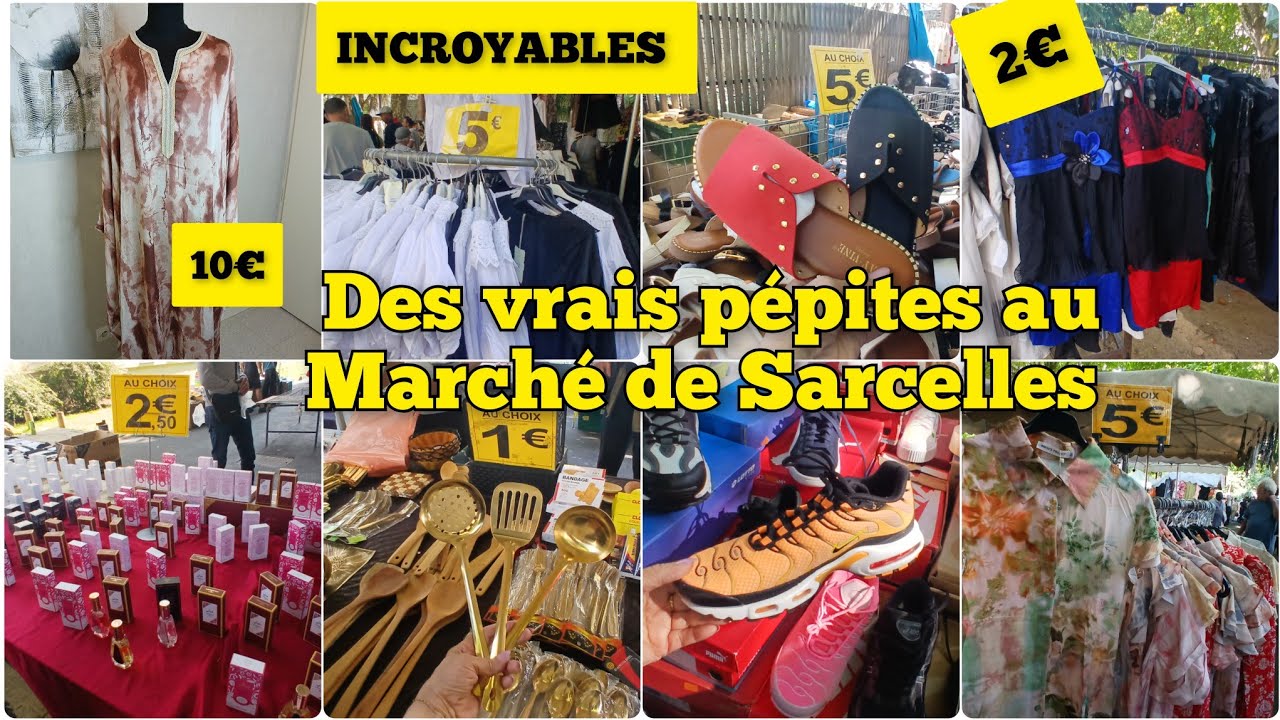 Marché de Sarcelles : ❤️mode femme dès 2 €, que des trouvailles !❤️ 10 août 2025