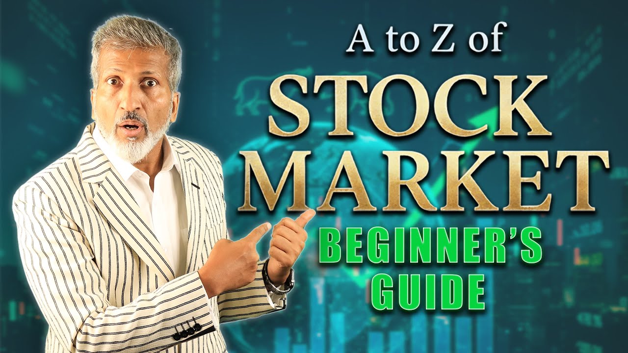 A TO Z OF STOCK MARKET | Beginners to Investor |