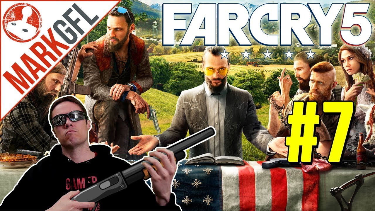 Let's Play Far Cry 5 (#7) Too Much Fun!  - MarkGFL