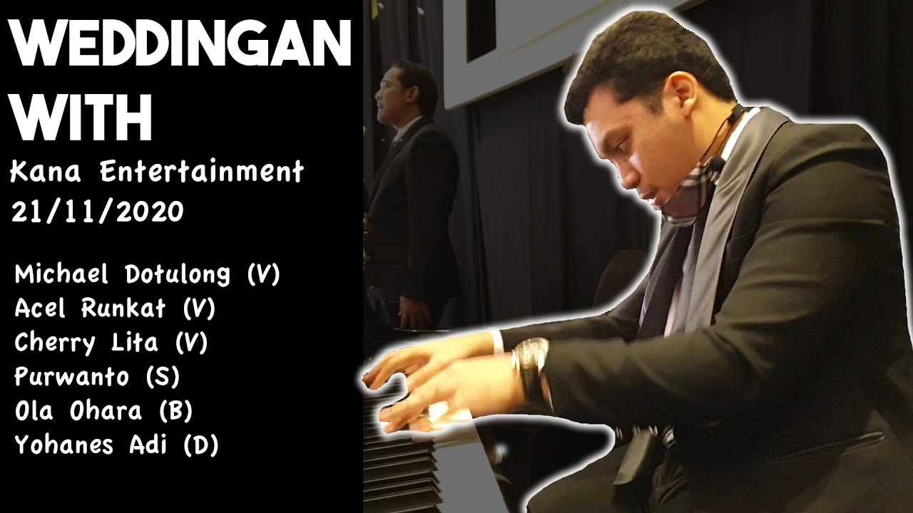 Weddingan with Kana Entertainment 21/11/20