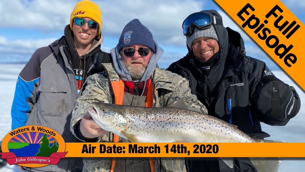 Episode #11, 2020 - Apostle Island Trout - FULL EPISODE