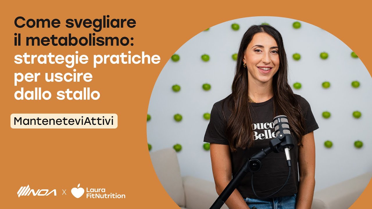 Come svegliare il metabolismo: strategie pratiche per uscire dallo stallo