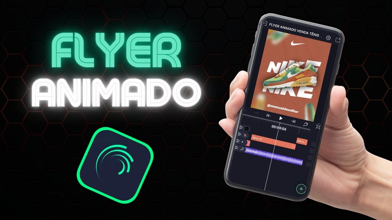 🚨 COMO FAZER UM FLYER ANIMADO LOJA DE TÊNIS -  NO ALIGHT MOTION 4.0
