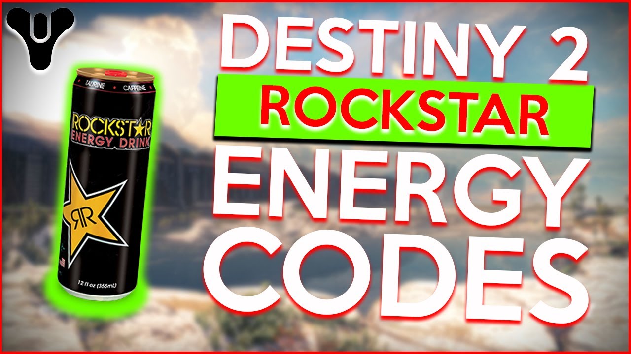 Destiny 2 Rockstar Energy Codes