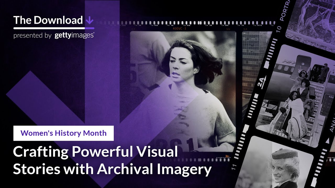 The Download | WHM2025: Crafting Powerful Visual Stories with Archival Imagery - Getty Images