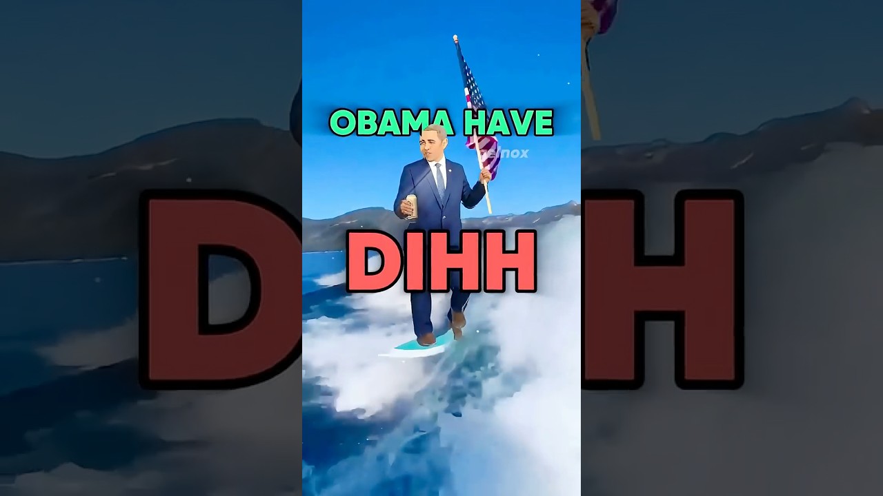 Obama have dihh