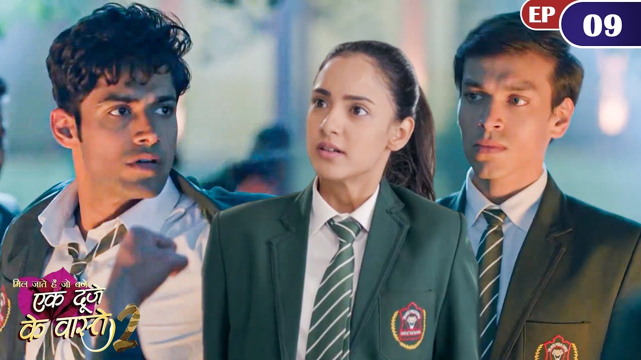 क्या सुमन रोक पाएगी श्रवण और अनीश का झगड़ा? | Ep 09 | Ek Duje Ke Vaaste | Season 2 | Har Pal Zindagi