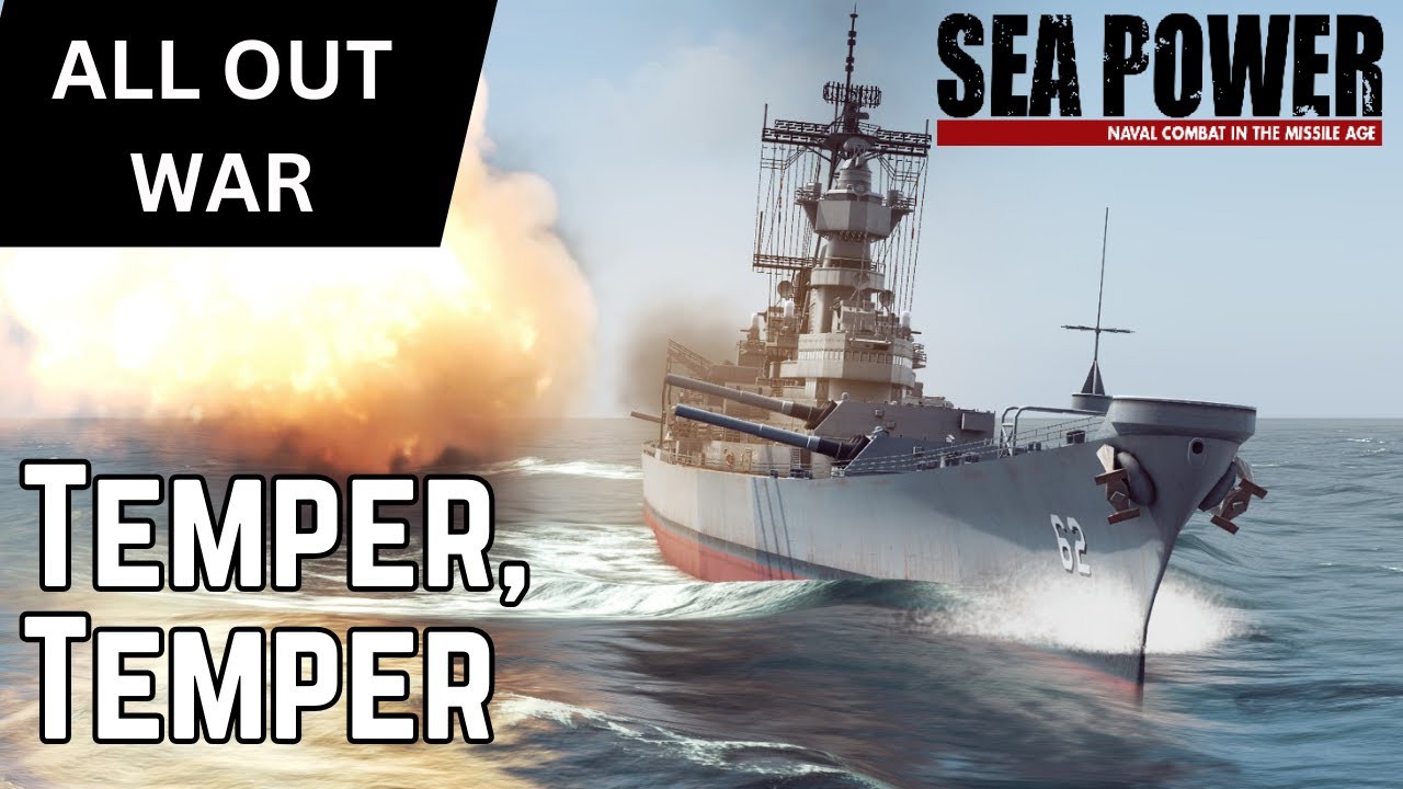 Temper, Temper - Sea Power - All Out War