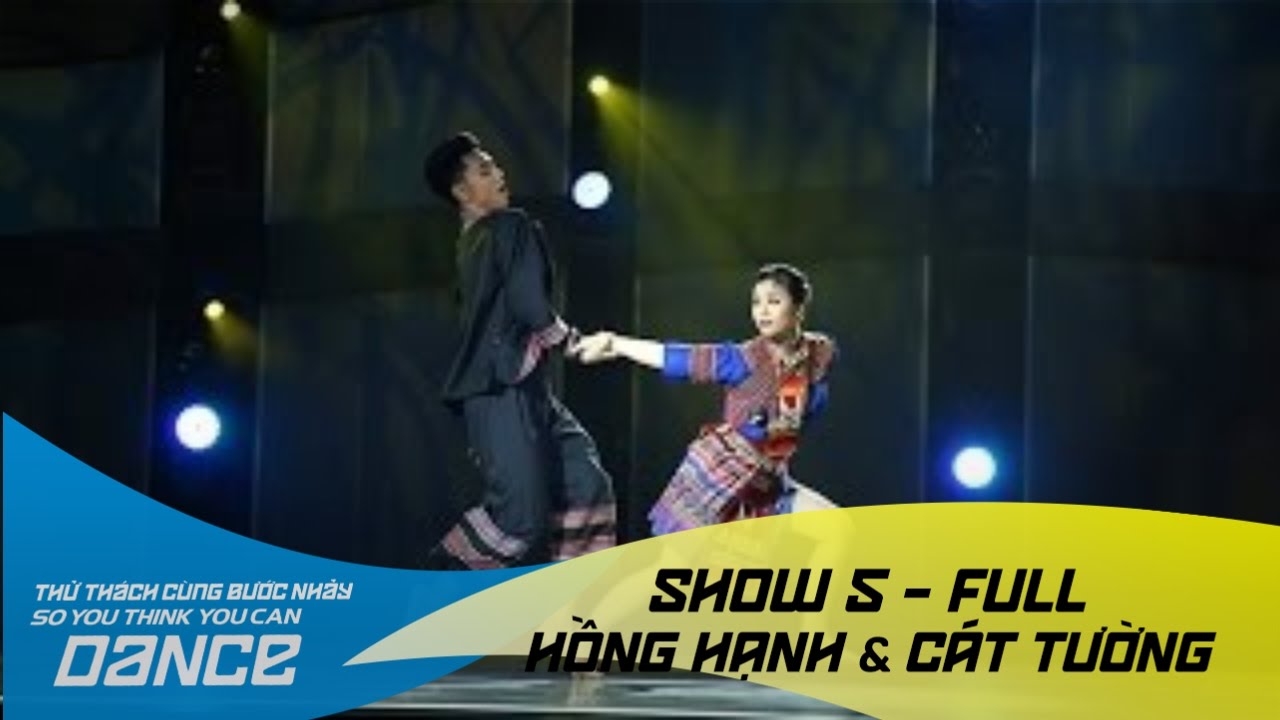 Dân Gian H'mông - Hồng Hạnh & Cát Tường // DG đương đại - Show 5 - Thử Thách Cùng Bước Nhảy 2016