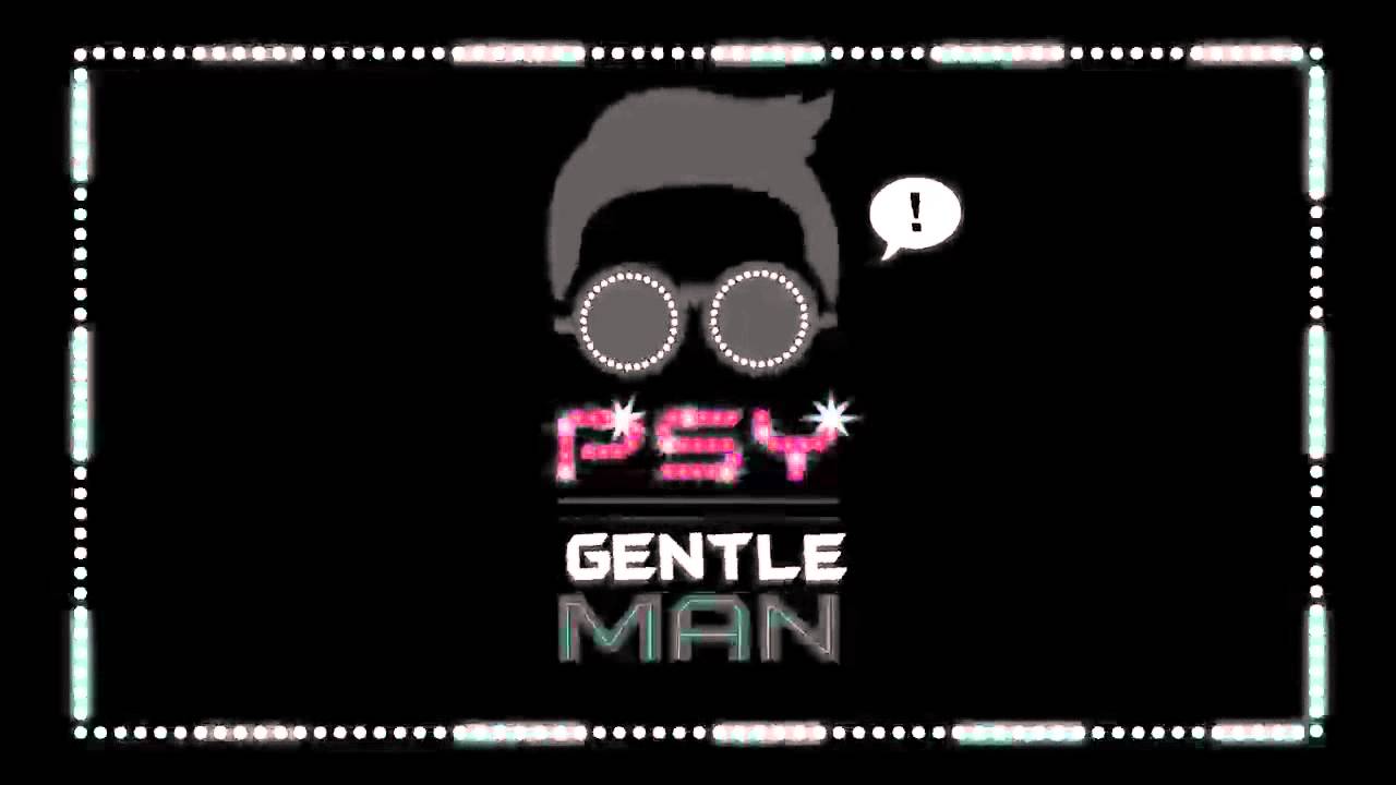 PSY - Gentleman(DJSantana) ReMiX