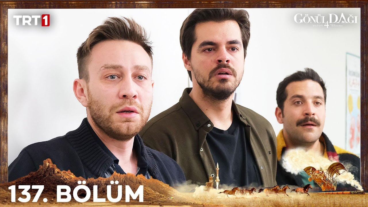 Gönül Dağı 137. Bölüm 