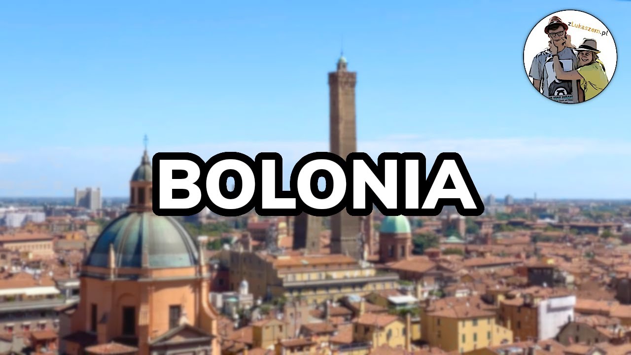 BOLONIA - Atrakcje, zabytki, historia - PRZEWODNIK 4K