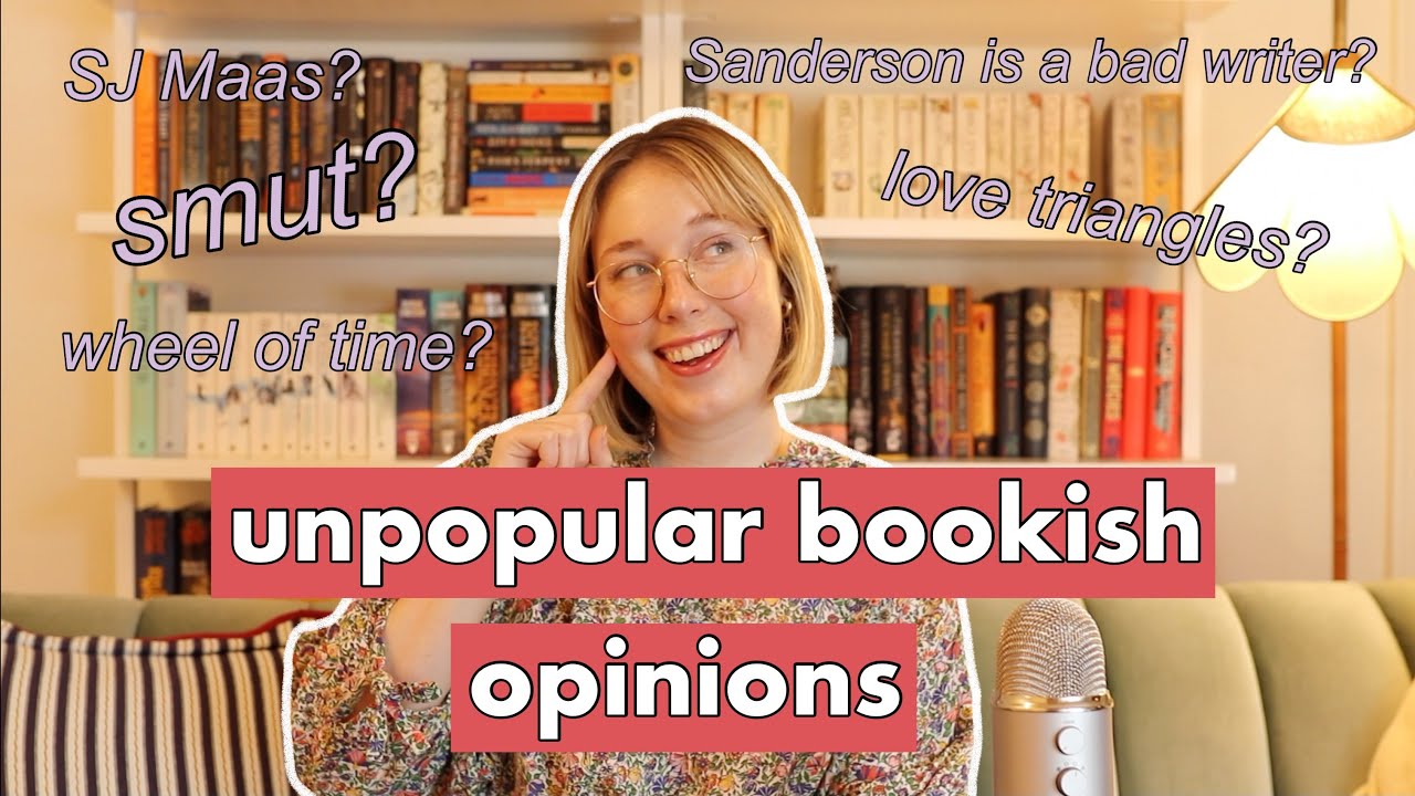 Brandon Sanderson is a bad writer? Smut is boring? Unpopular Bookish Opinions!