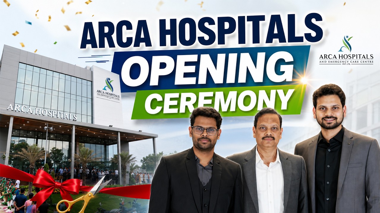 ARCA Hospitals Grand Opening Ceremony | New Multi-Speciality Hospital Opening | Full Video