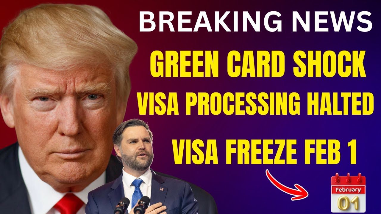 🚨 GREEN CARD ALERT: Immigrant Visa Processing Paused Starting February 1, 2026
