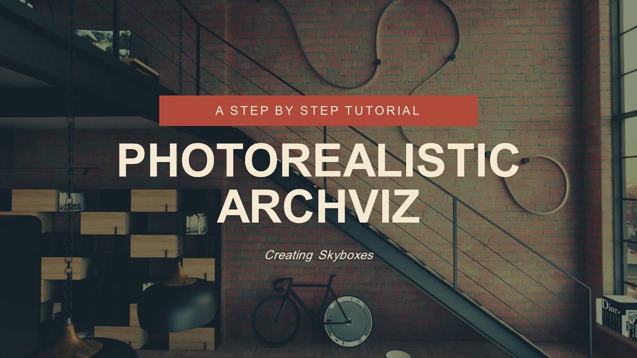 5.1 Creating Skyboxes - Unreal Photo Realistic Archviz Tutorial