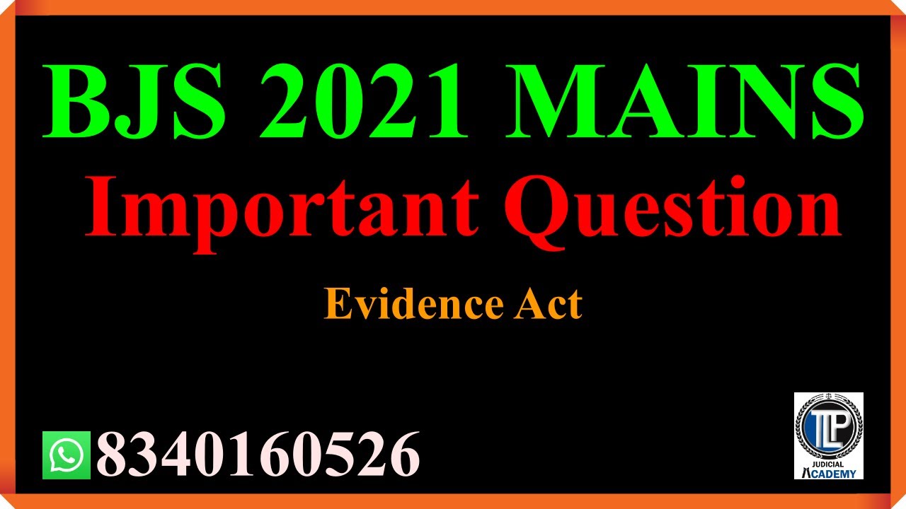 #tlpacademy #tlpjudicialacademy #biharjudicial #bjs2021 #bpsc #biharapo #apo2021 Evidence Act