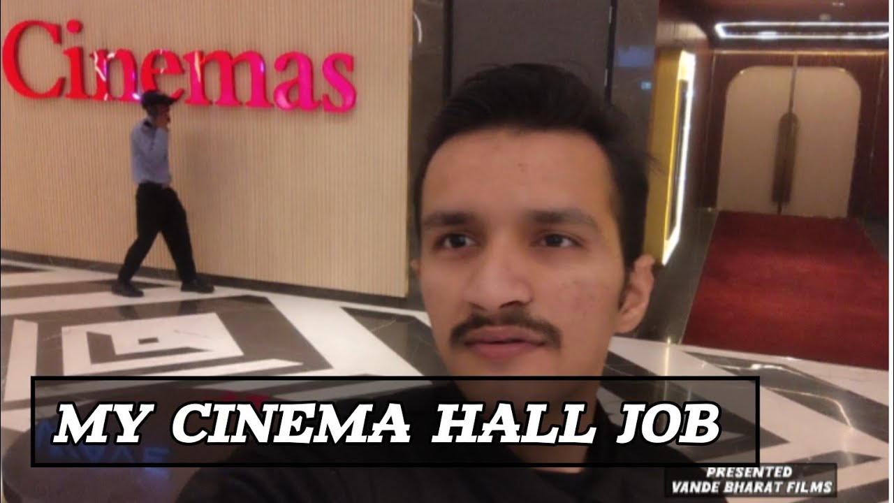 My cinema hall work job| How does work happen in a cinema hall? @vandebharatfilmsup53