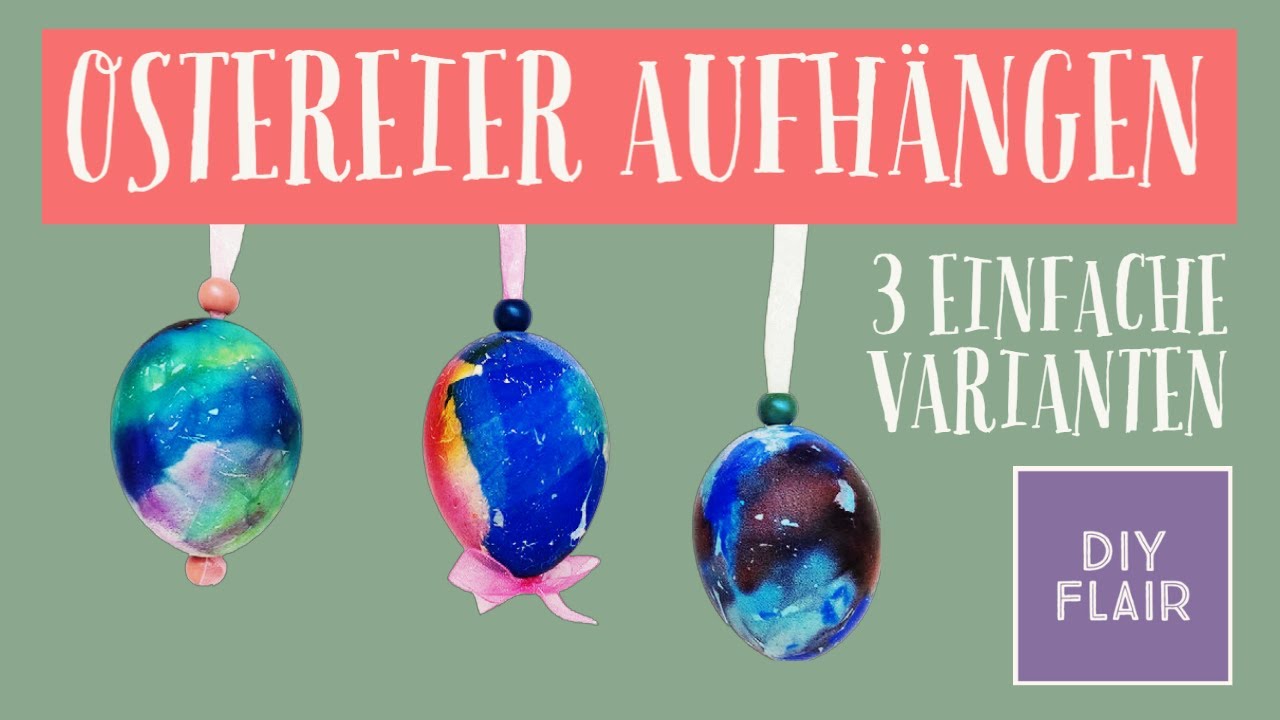 Eier aufhängen / Ostereier aufhängen / Oster deko / hanging fastening easter eggs / basteln Ostern