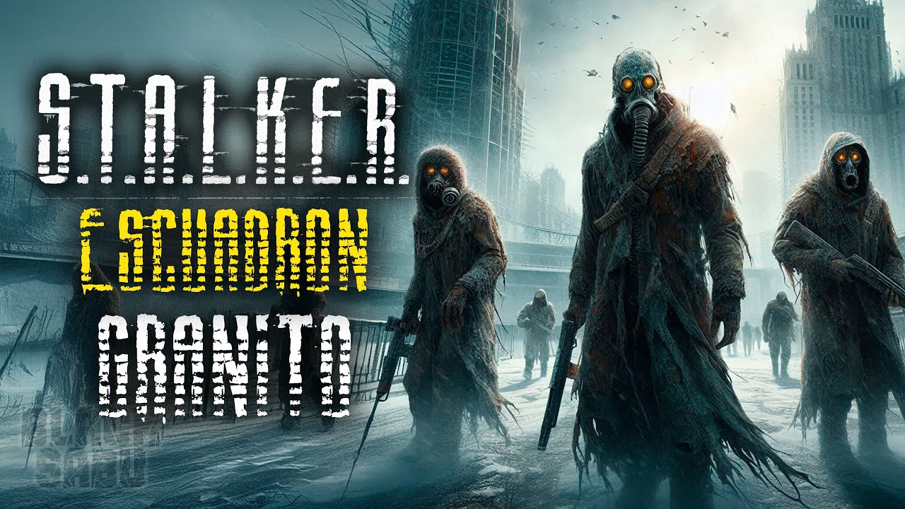 S.T.A.L.K.E.R Escuadrón Granito historia - Lore