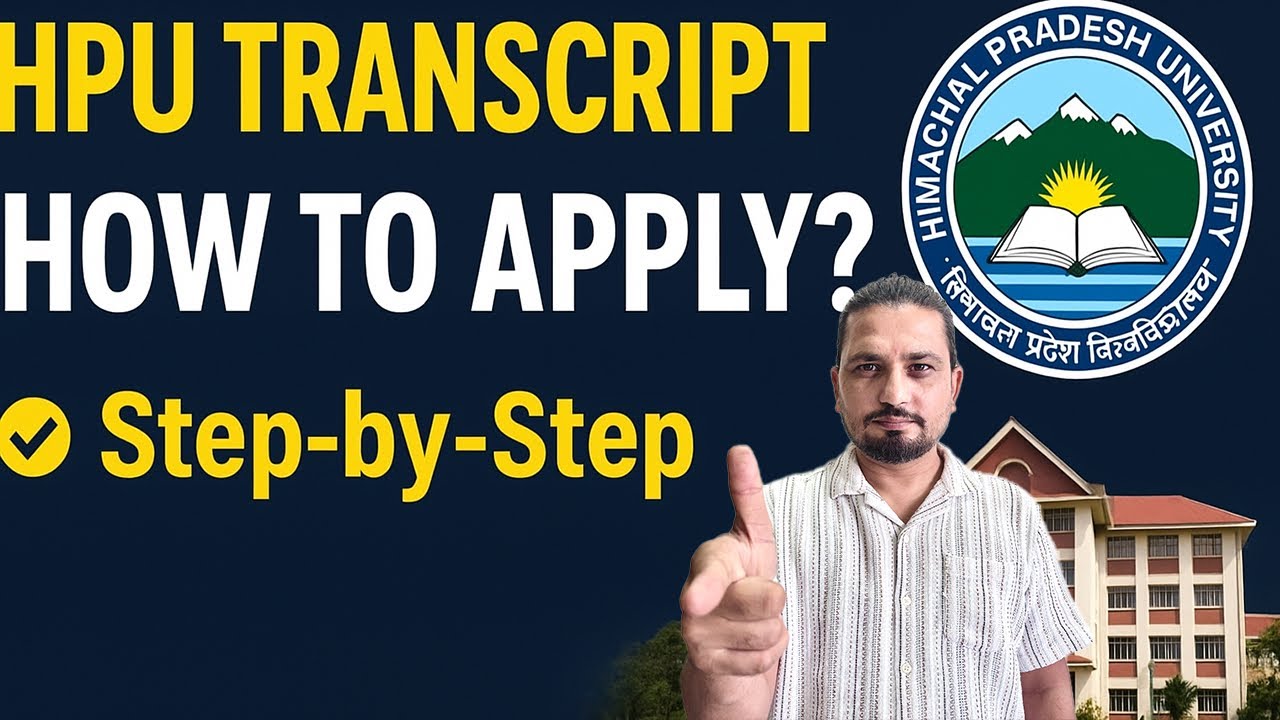 HPU Transcript Application Process 2025 | How to Get Transcript from Himachal Pradesh University