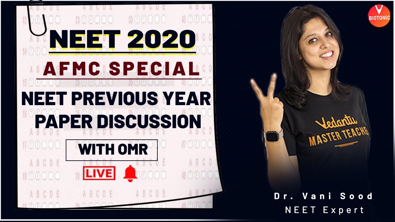 NEET Previous Year Question Paper Discussion By Vani Ma'am | NEET 2020 | Vedantu