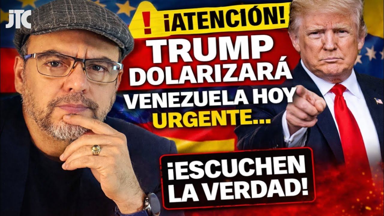 &iexcl;ATENCI&Oacute;N! TRUMP DOLARIZAR&Aacute; VENEZUELA HOY URGENTE   &iexcl;ESCUCHEN LA VERDAD!