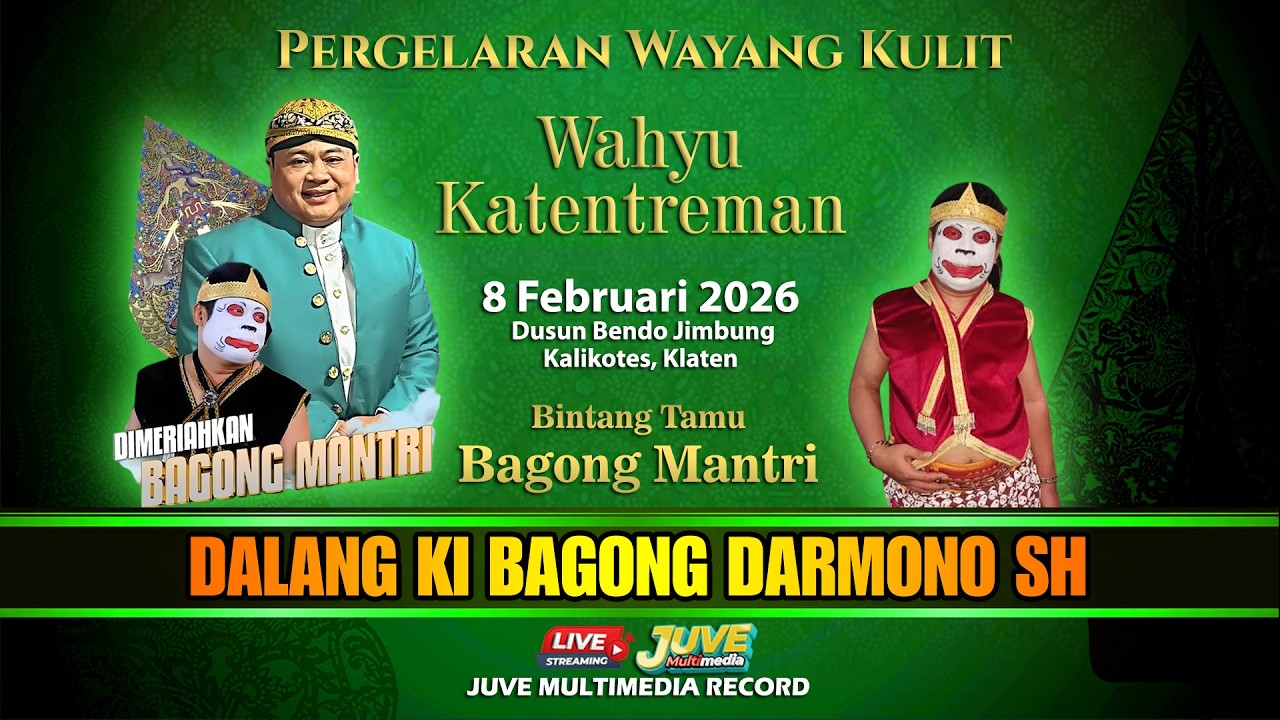 🔴 LIVE STREAMING WAYANG KULIT KI BAGONG DARMONO - WAHYU KATENTREMAN - BAGONG MANTRI -15 FEB 2026