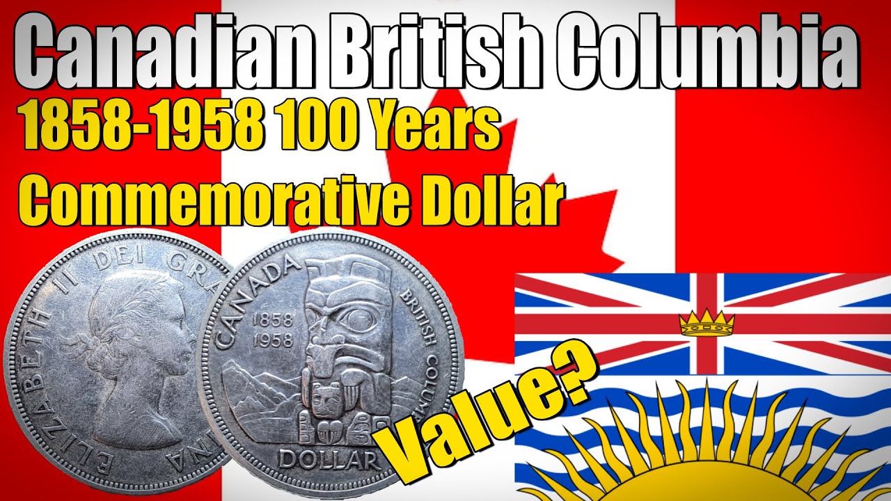 1858-1958 British Columbia Silver Dollar | Coin Collecting #58