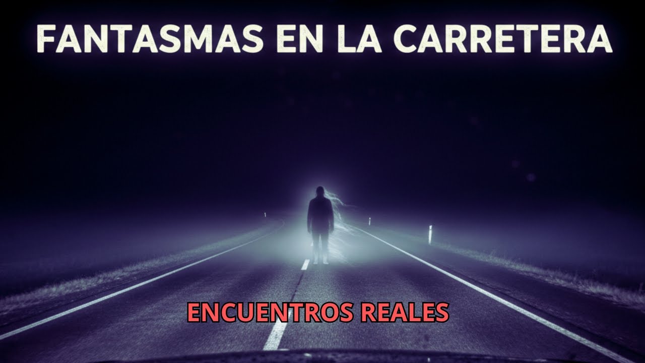 Apariciones en la Carretera: Fantasmas, Accidentes y Encuentros Reales | Milenio 3
