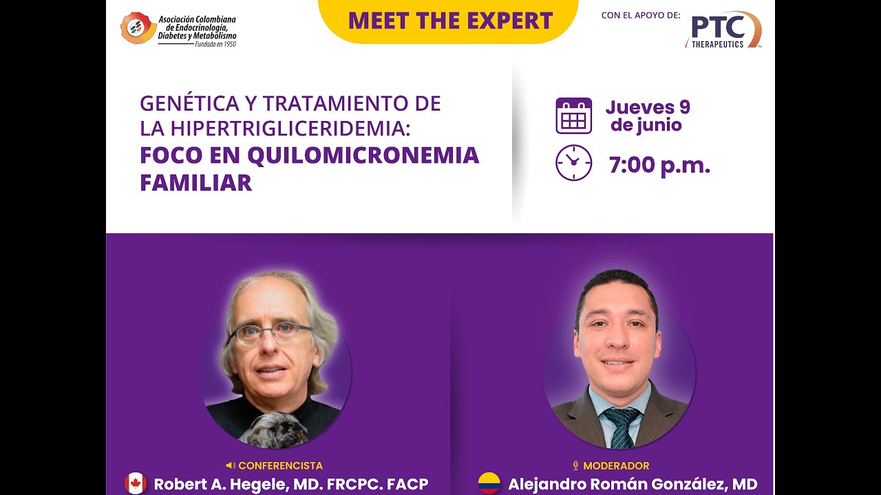 Genética y Tratamiento de Hipertrigliceridemia - Dr. Robert A. Hegele