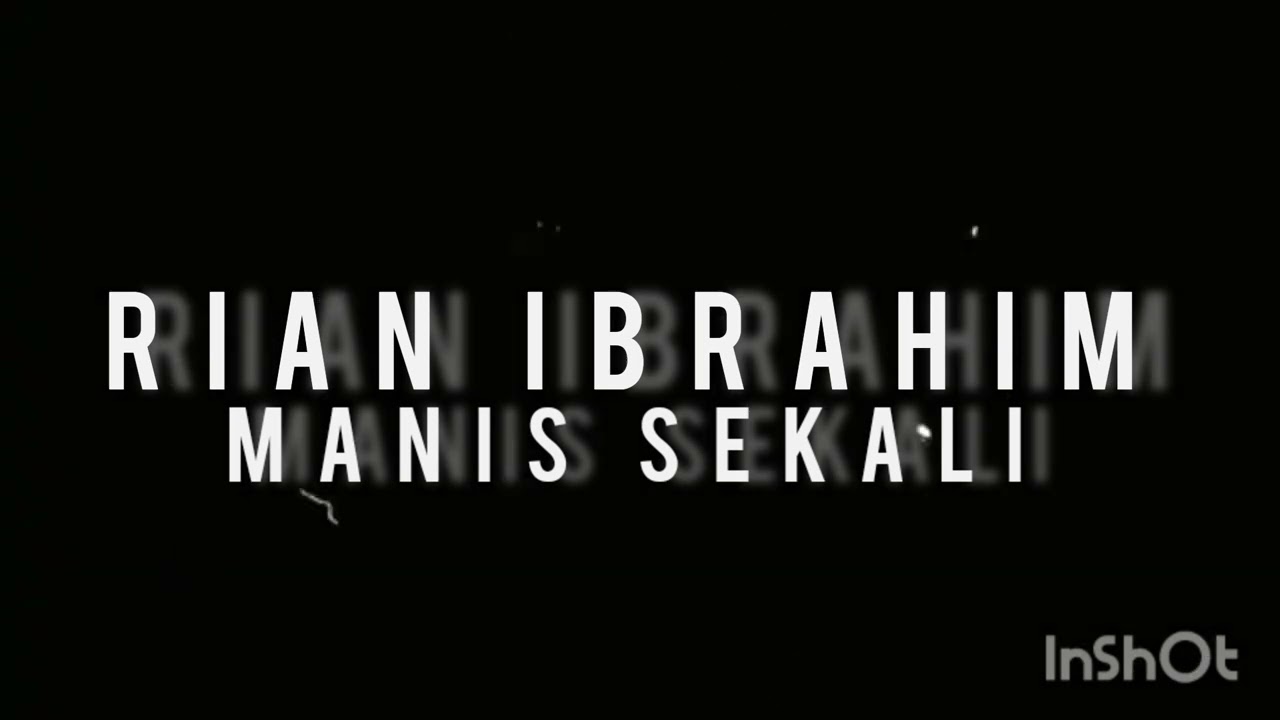 RIAN IBRAHIM (MIXTAPE MANIS SEKALI ) 2023
