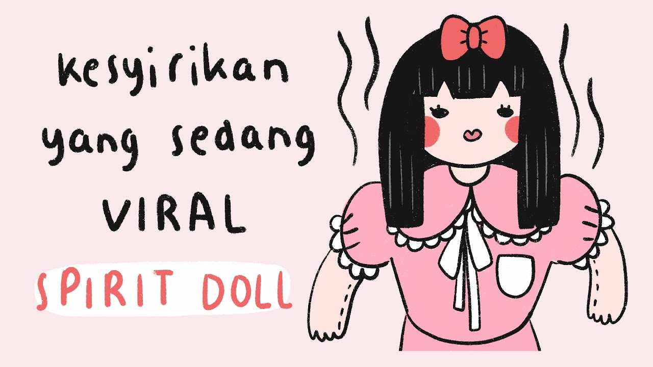 Heli dan Cida : Kesyirikan yang Sedang VIRAL (Memelihara Spirit Doll)