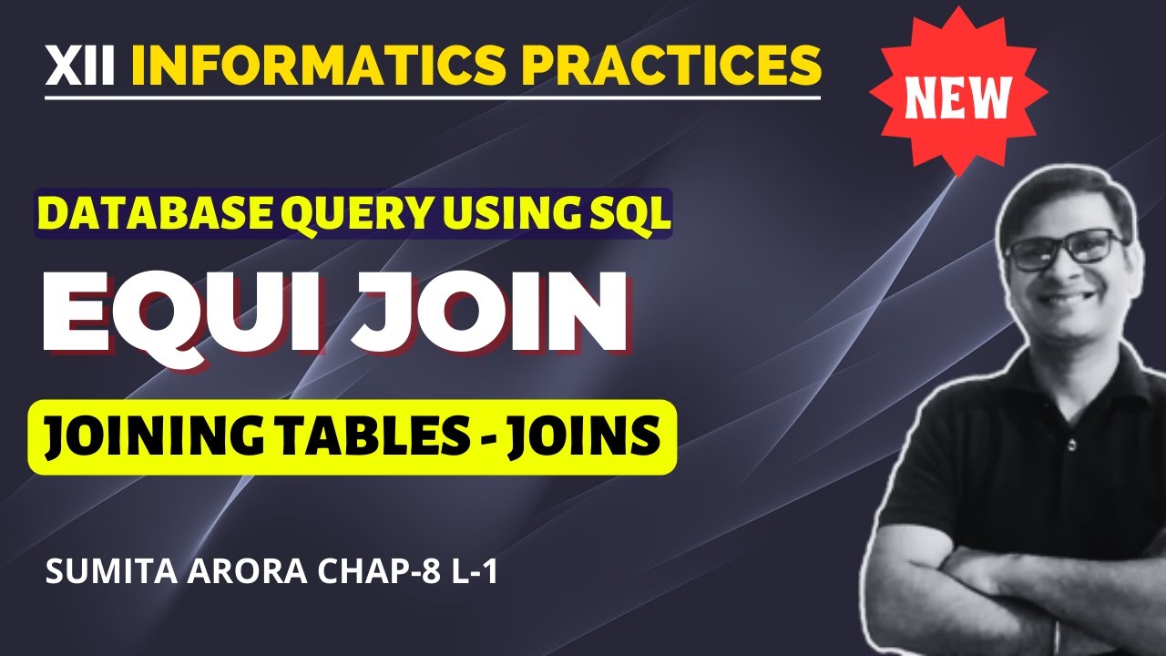EQUI JOIN in MySQL | SQL Class 12 | Natural Join | Joining Tables | Chap-8 Join and Set Operations