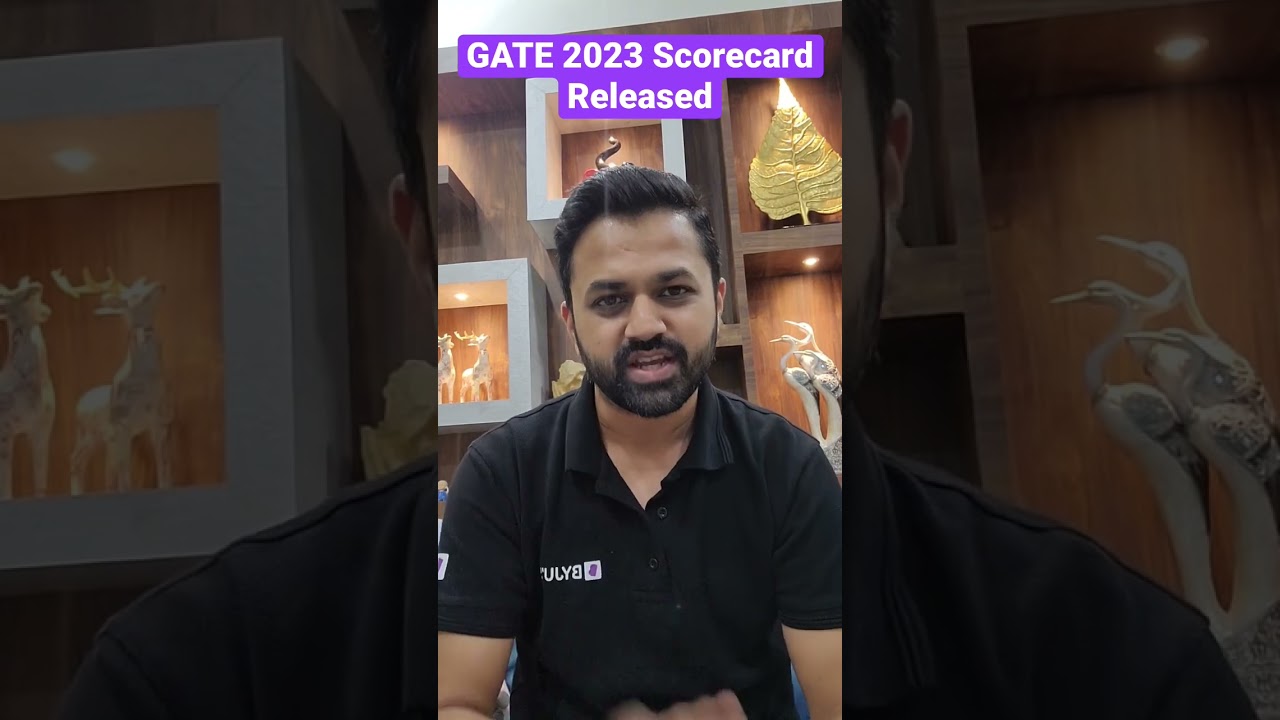 Big Update🔥GATE Scorecard 2023 Released | IIT Kanpur has Released GATE 2023 Scorecard | BYJU&rsquo;S GATE