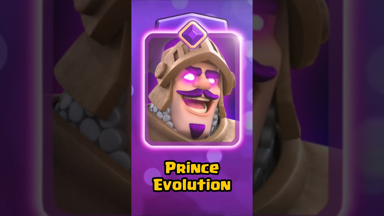 🤴 Prince Evolution #clashroyale
