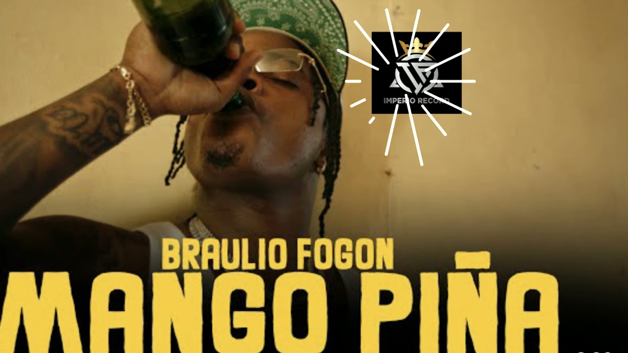 Braulio Fogon- Mango Piña ❌ ImperioRecord (Instrumental Oficial)