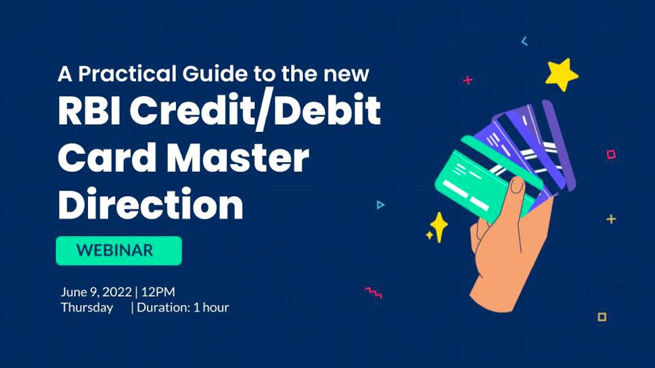 The new RBI Credit/Debit Card Master Direction - EXPLAINED