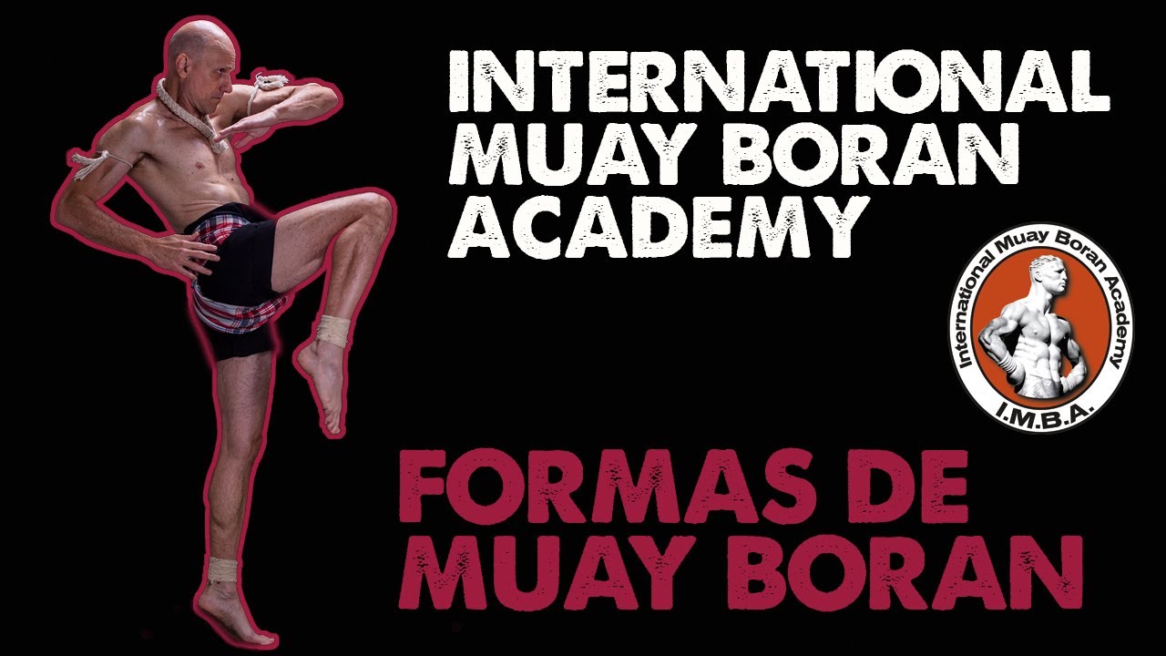 Las formas de Muay Boran IMBA.