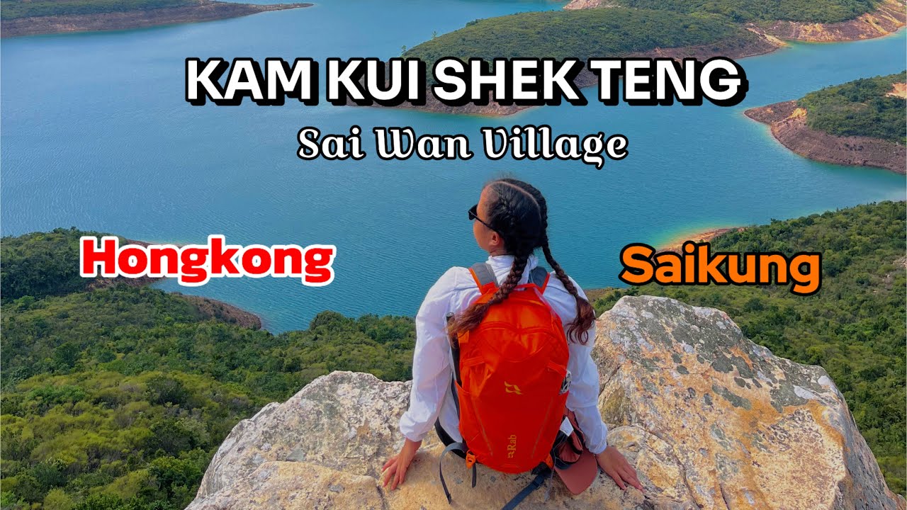 RUTE KAM KUI SHEK TENG SAI WAN VILLAGE | SAIKUNG HONGKONG